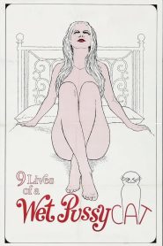 فيلم 9 Lives of a Wet Pussy مترجم للكبار فقط