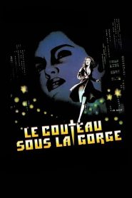 فيلم Le couteau sous la gorge مترجم للكبار فقط